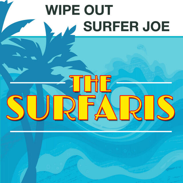Релиз Wipe Out / Surfer Joe