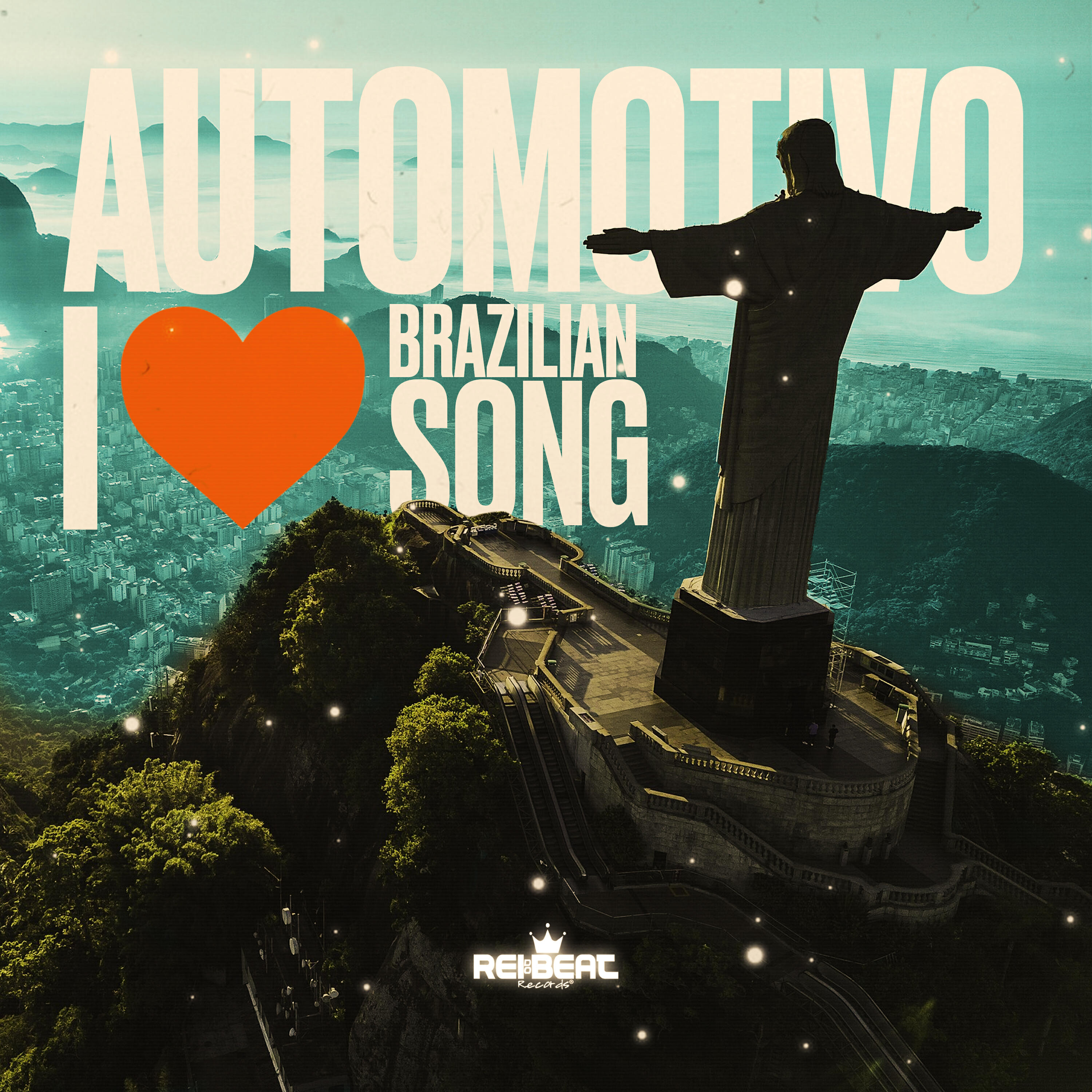 Постер альбома Automotivo I Love Brazilian Song