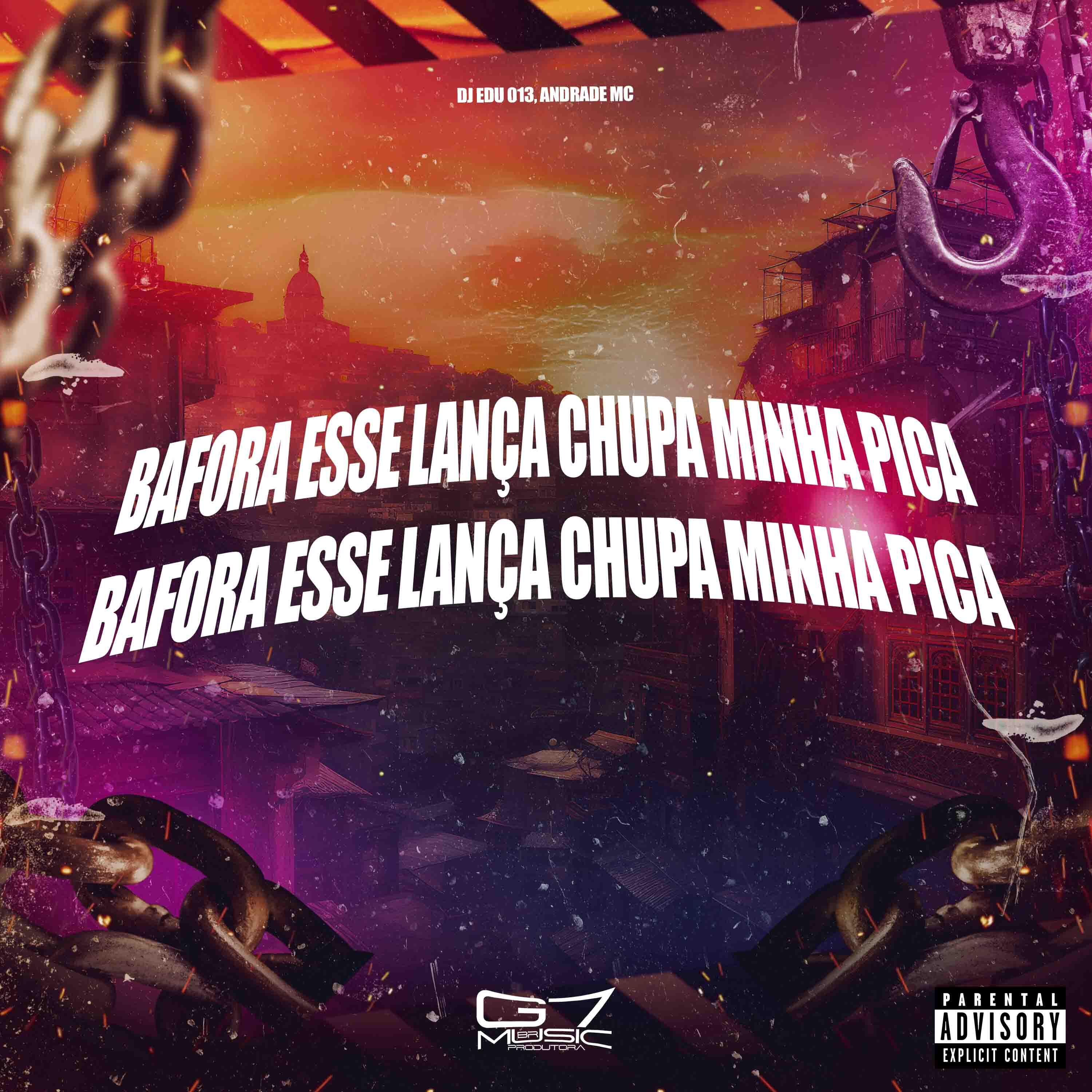 Релиз Bafora Esse Lança Chupa Minha Pica