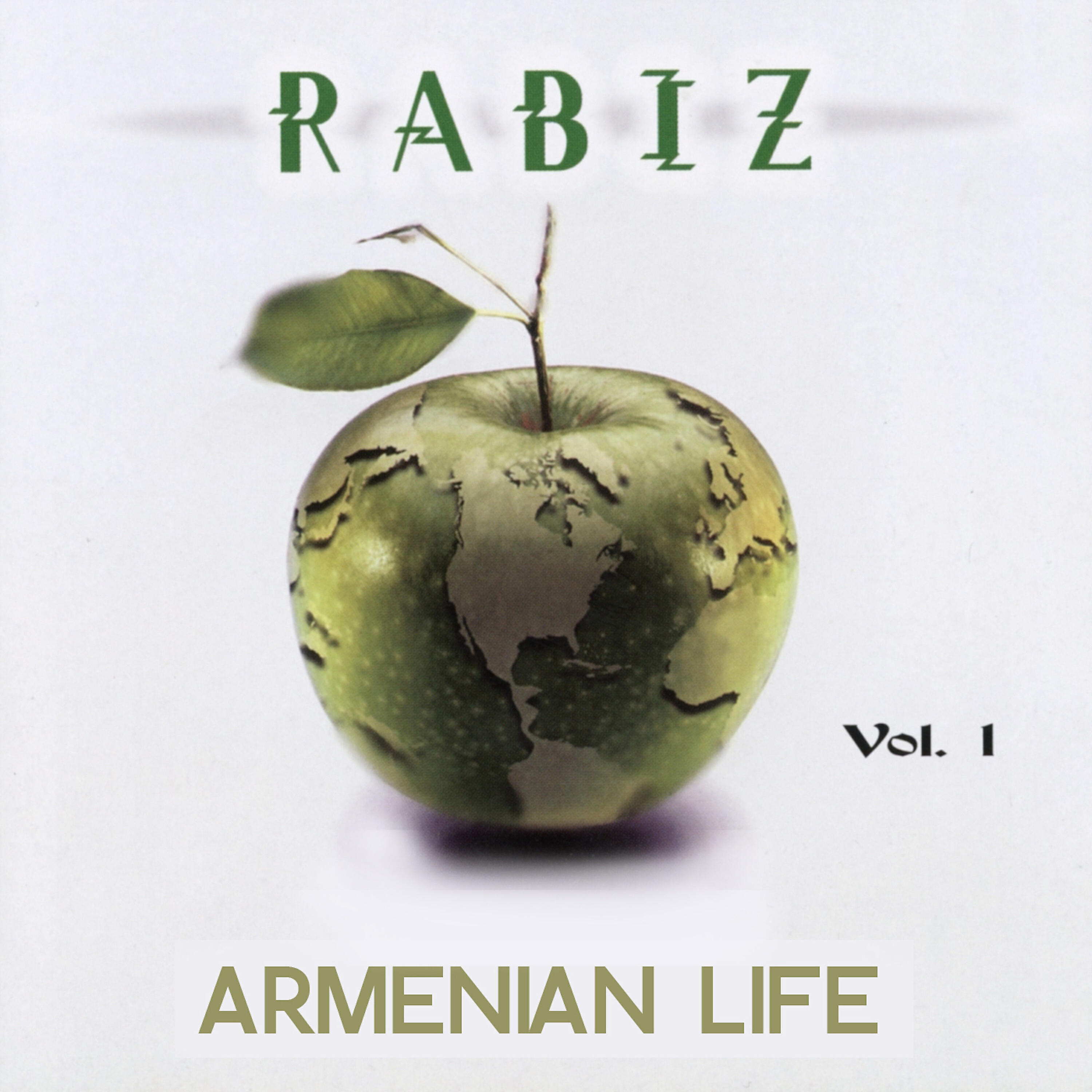 Релиз Rabiz Armenian Life Vol. 1