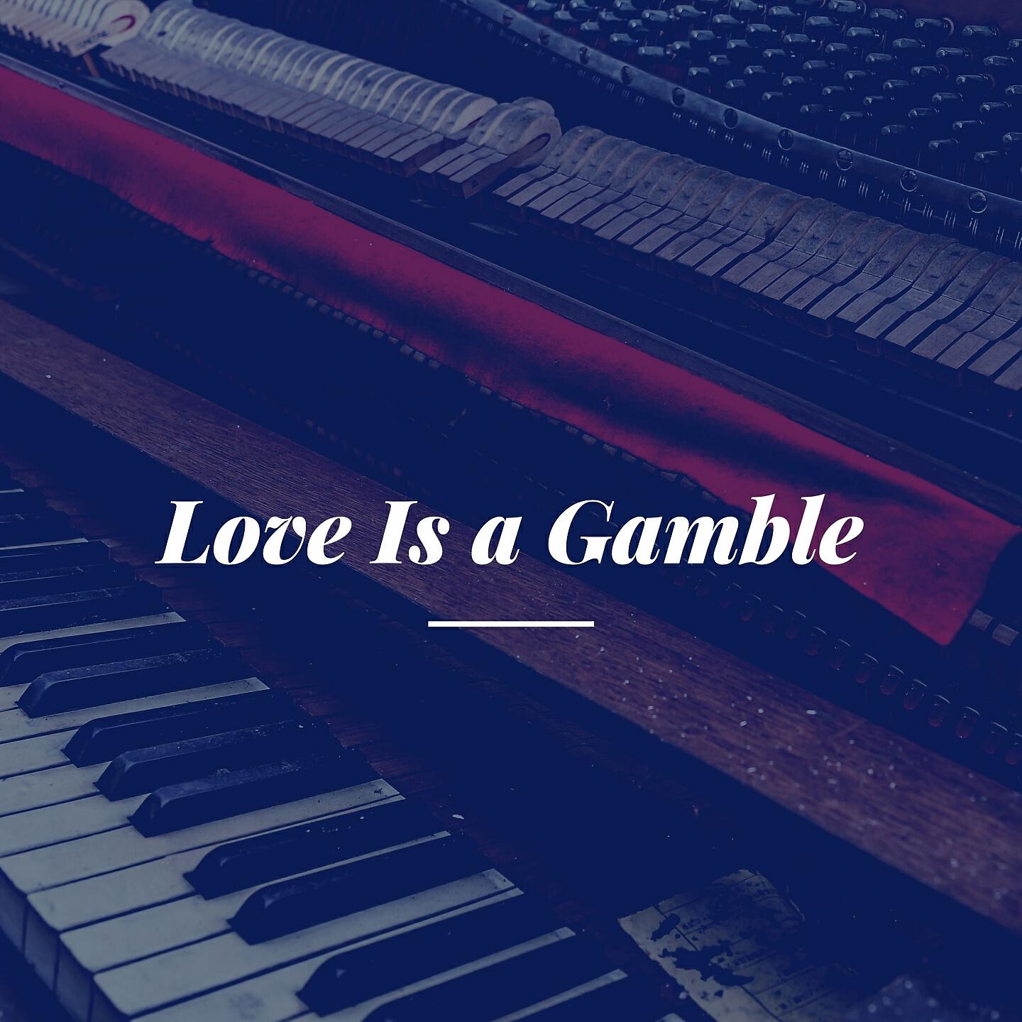 Релиз Love Is a Gamble