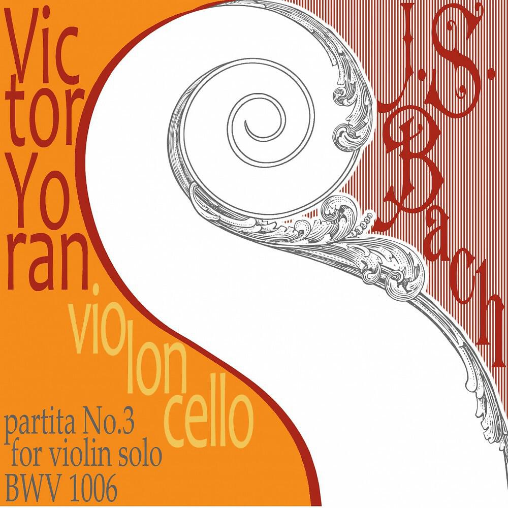Релиз Bach: Partita No. 3 for Violin Solo, BWV 1006 on the Violoncello