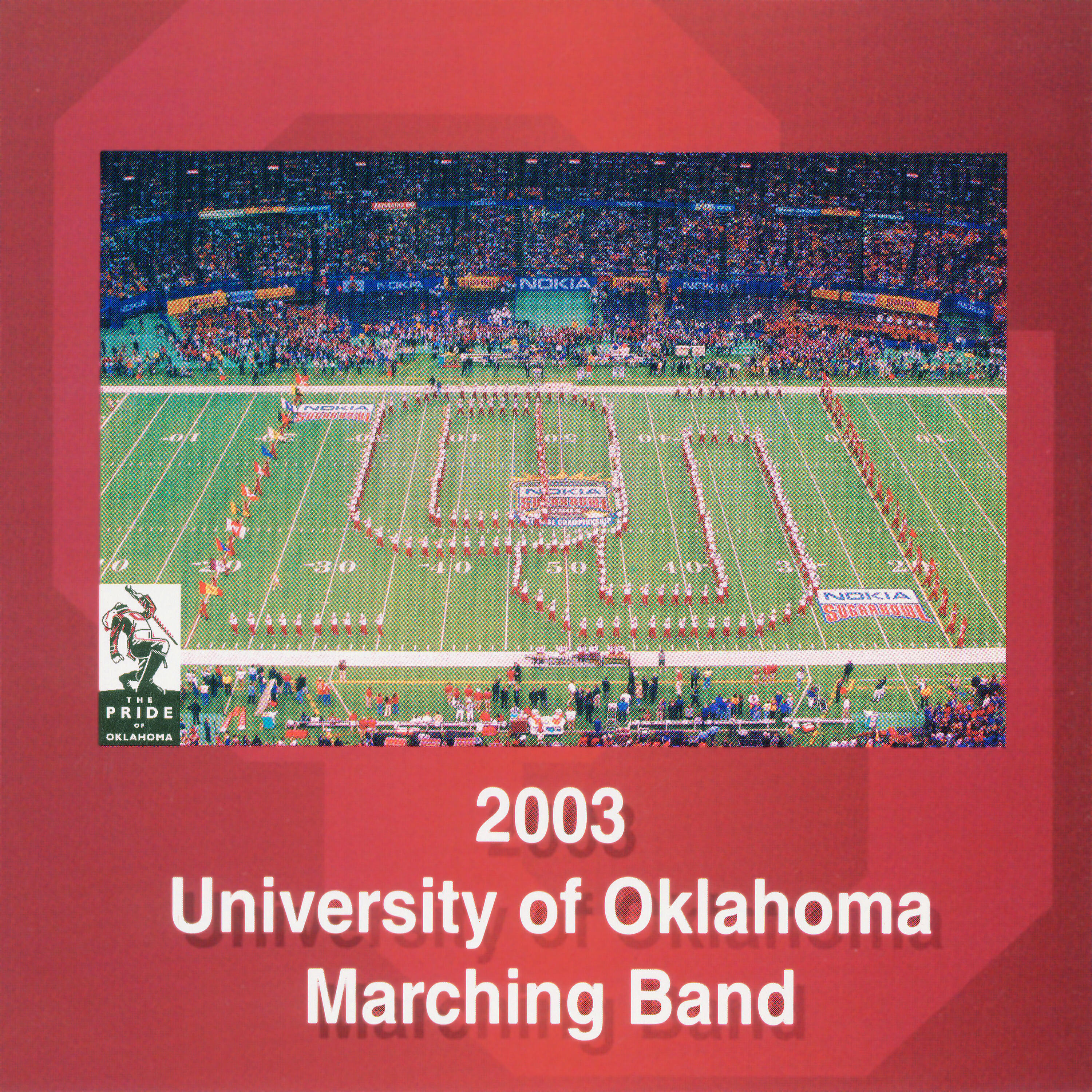 Релиз 2003 University of Oklahoma Marching Band
