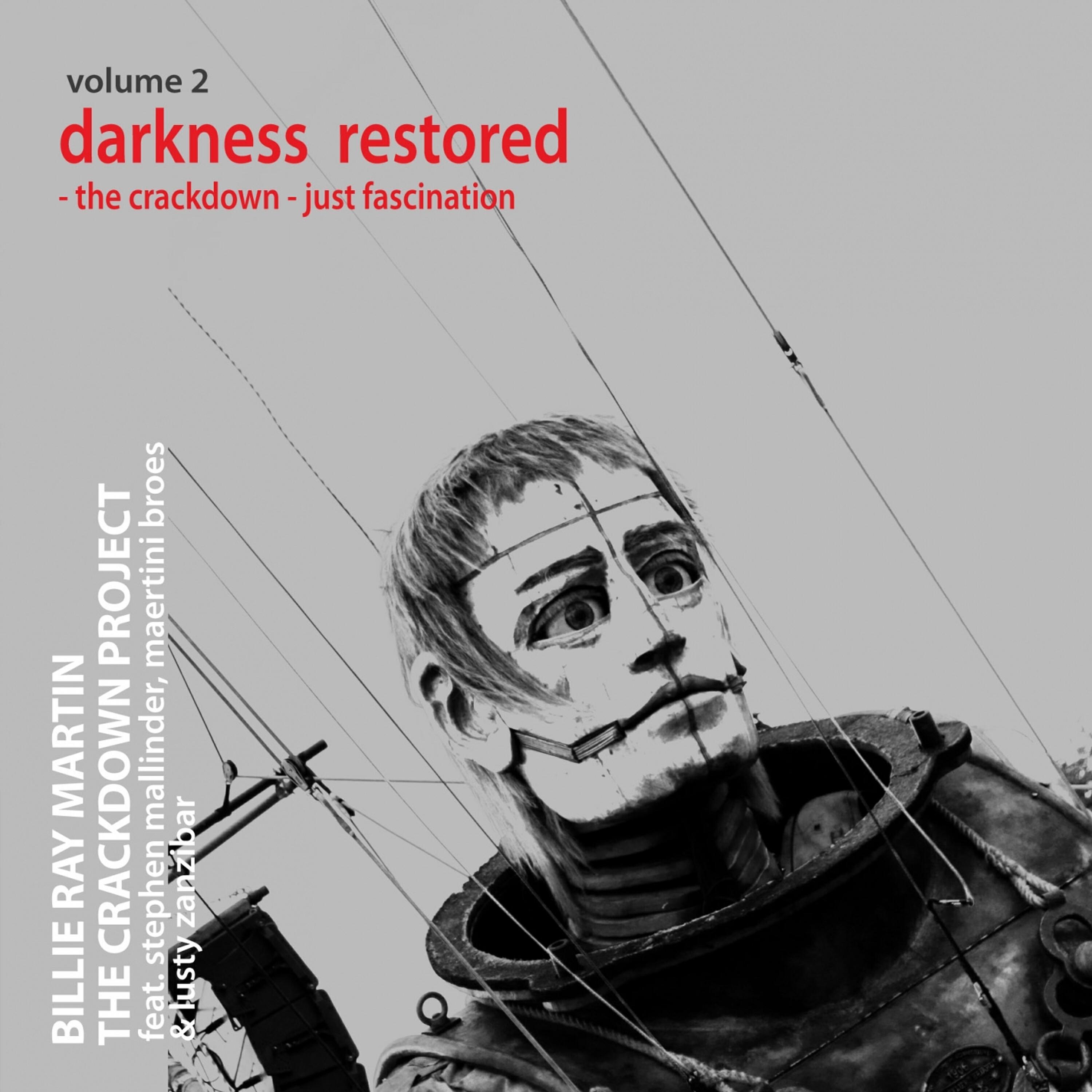 Релиз The Crackdown Project, Vol.2 (Darkness Restored: The Crackdown / Just Fascination)