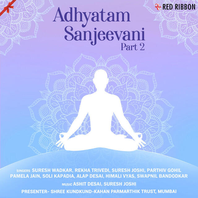 Релиз Adhyatam Sanjeevani Part 2