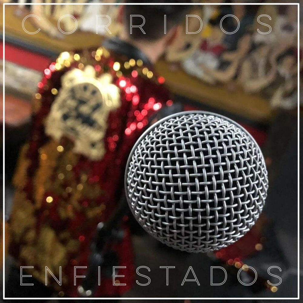 Релиз Corridos Enfiestados