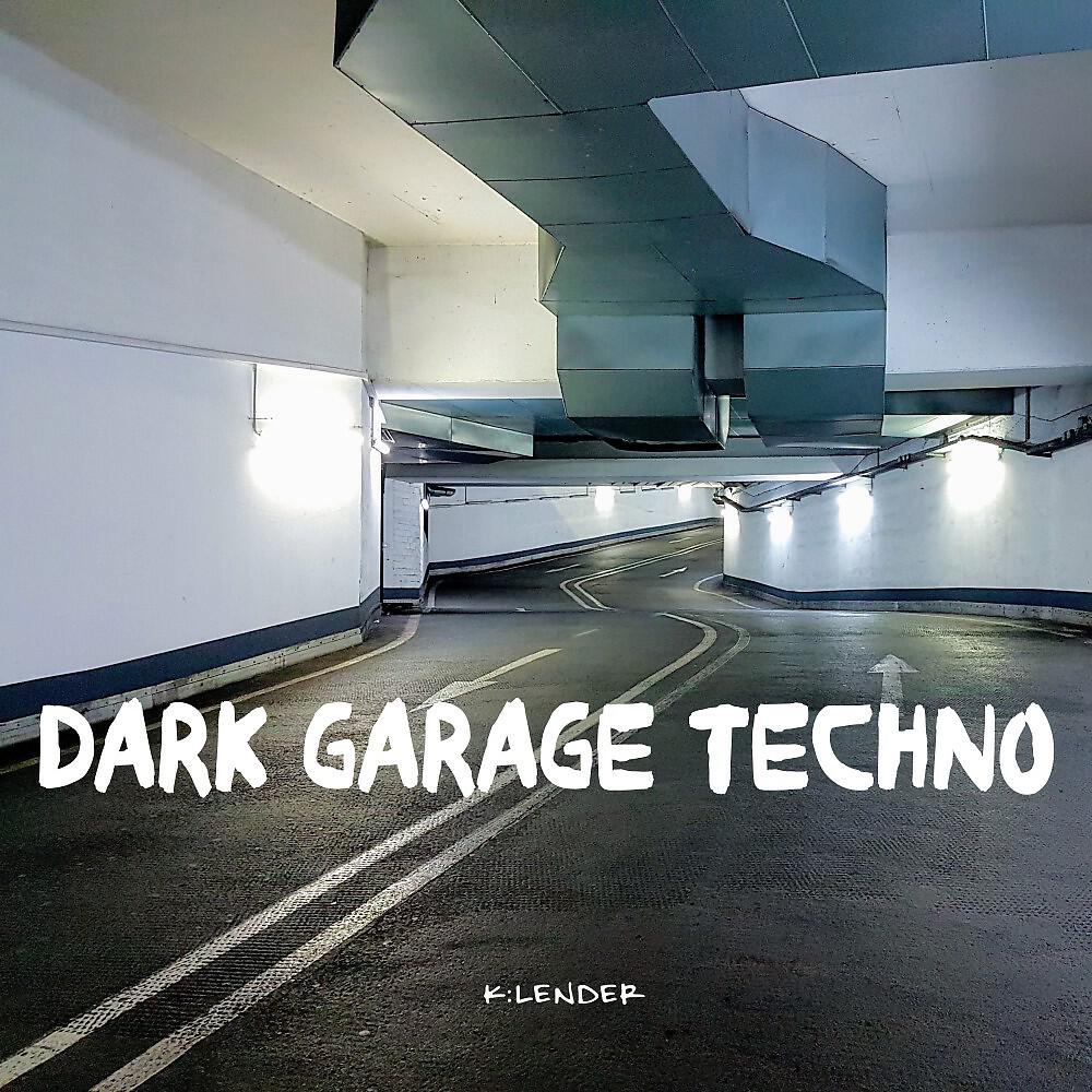 Релиз Dark Garage Techno