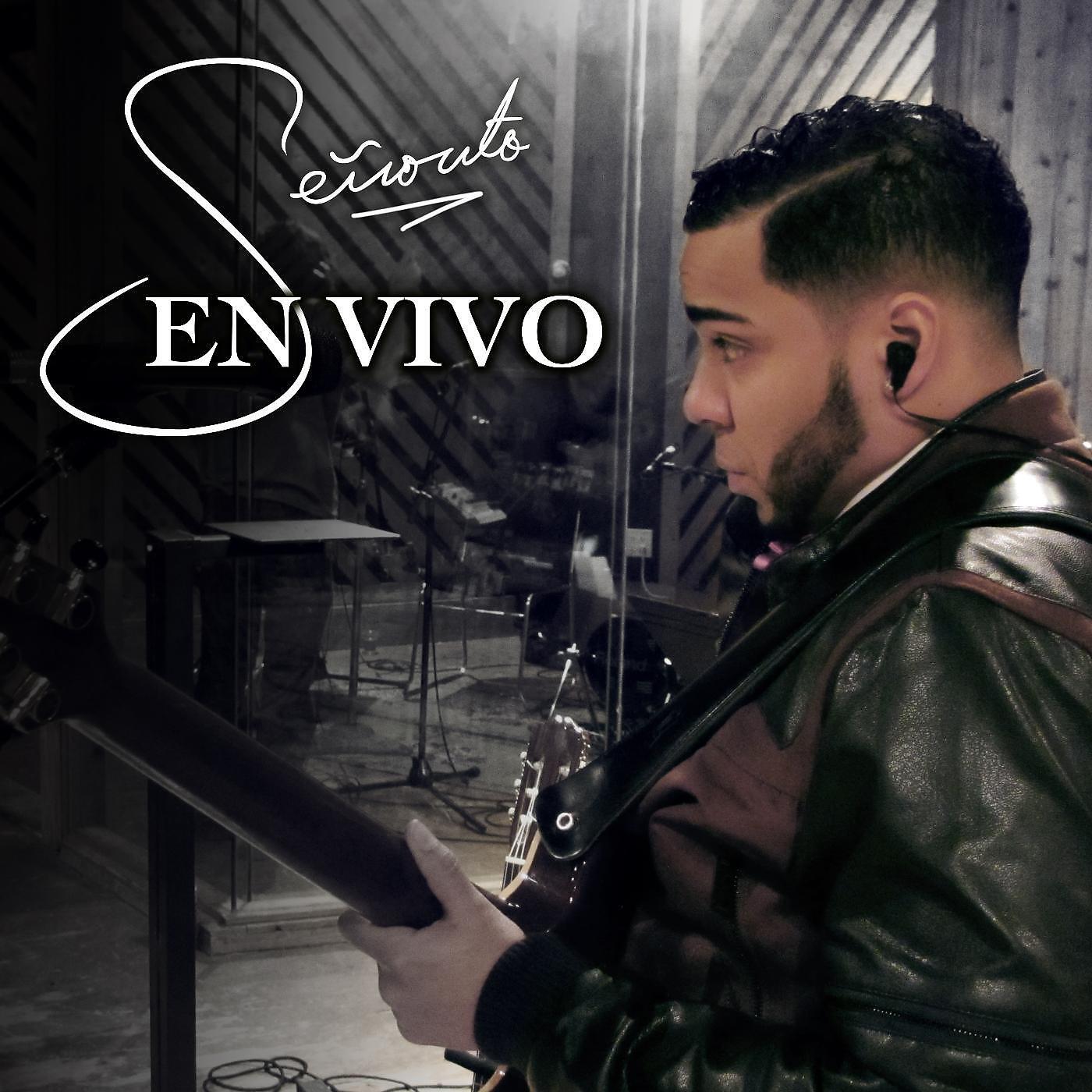 Релиз Señorito (En Vivo)