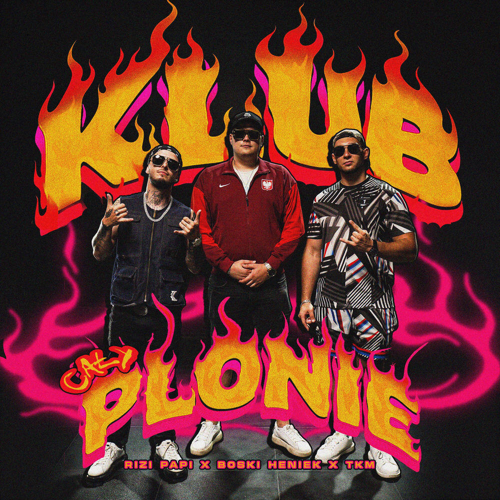 Релиз Klub cały płonie