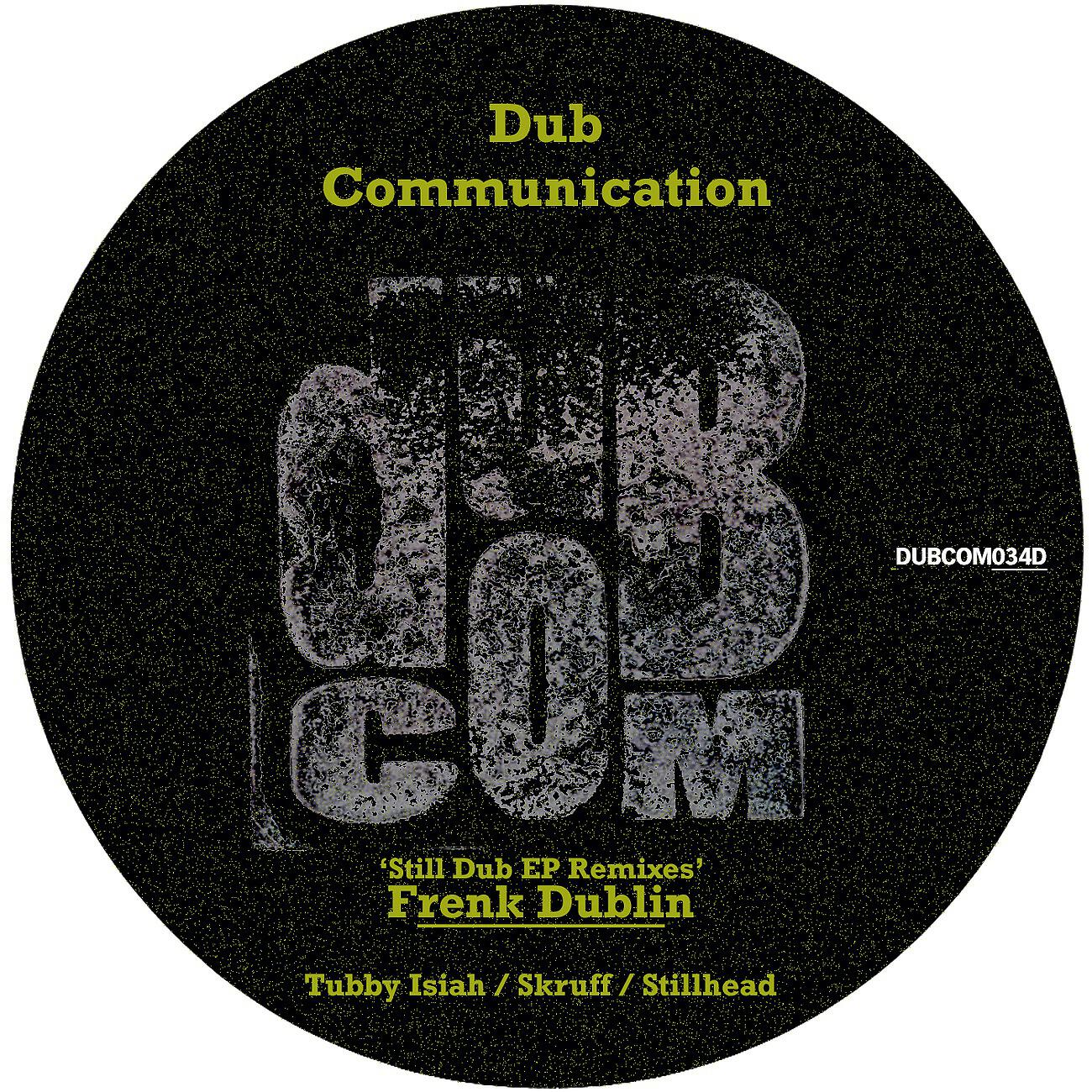 Релиз Still Dub EP Remixes
