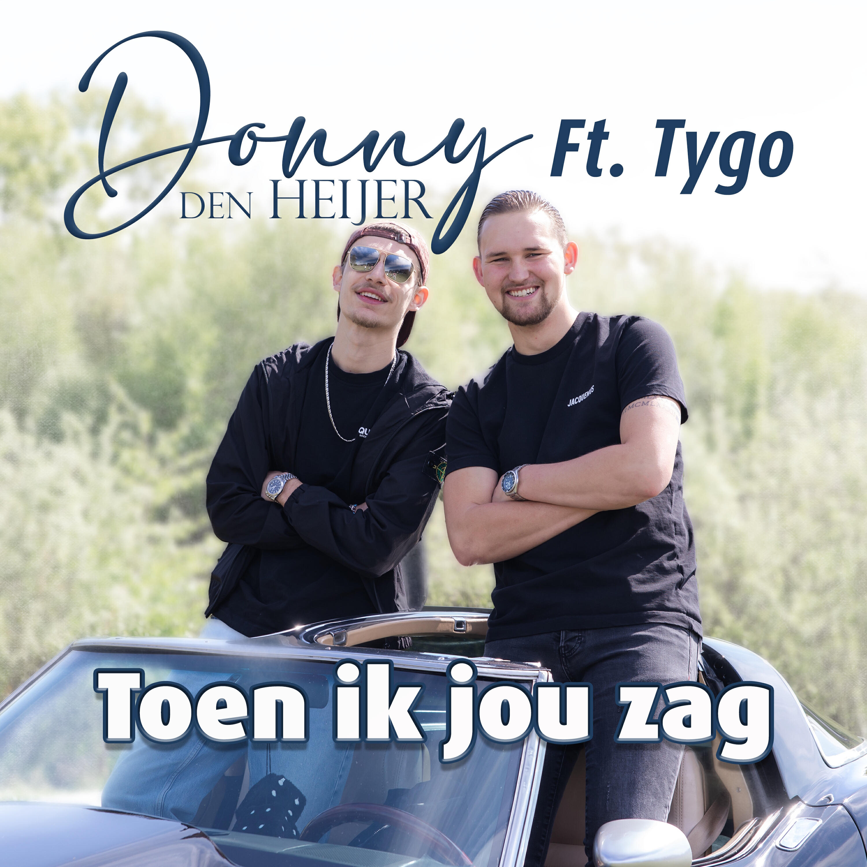Релиз Toen ik jou zag (feat. Tygo)