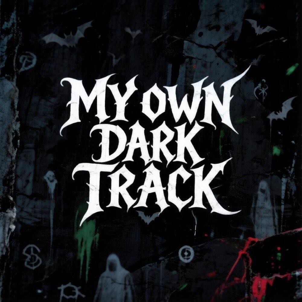 Релиз My Own Dark Track
