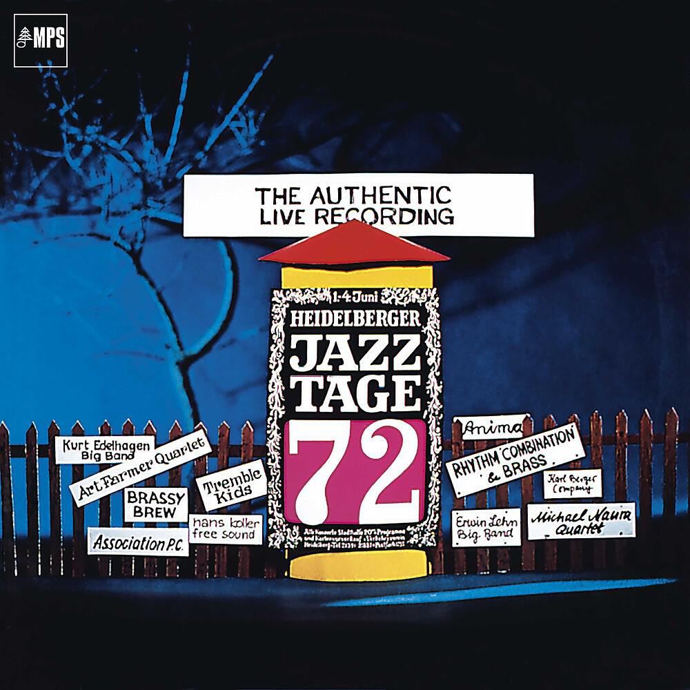 Релиз Heidelberger Jazz Tage 72 (The Authentic Live Recording)