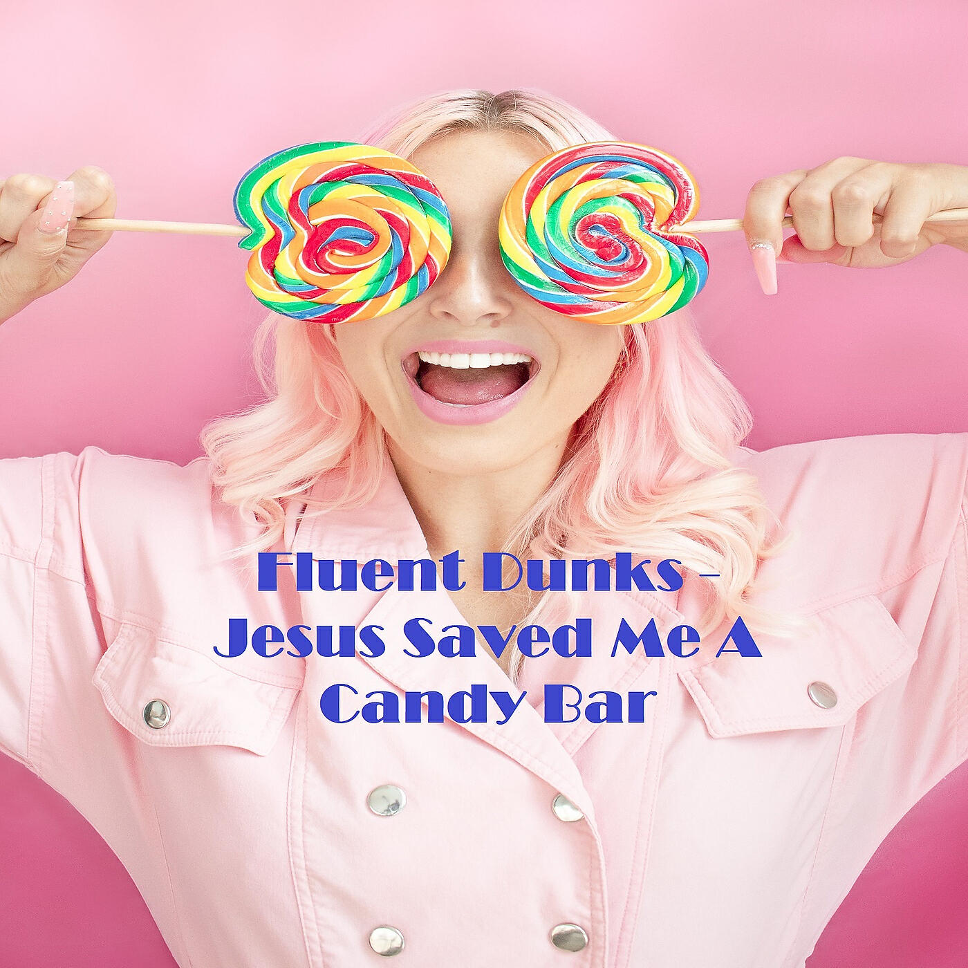 Релиз Jesus Saved Me a Candy Bar (Radio Edit)