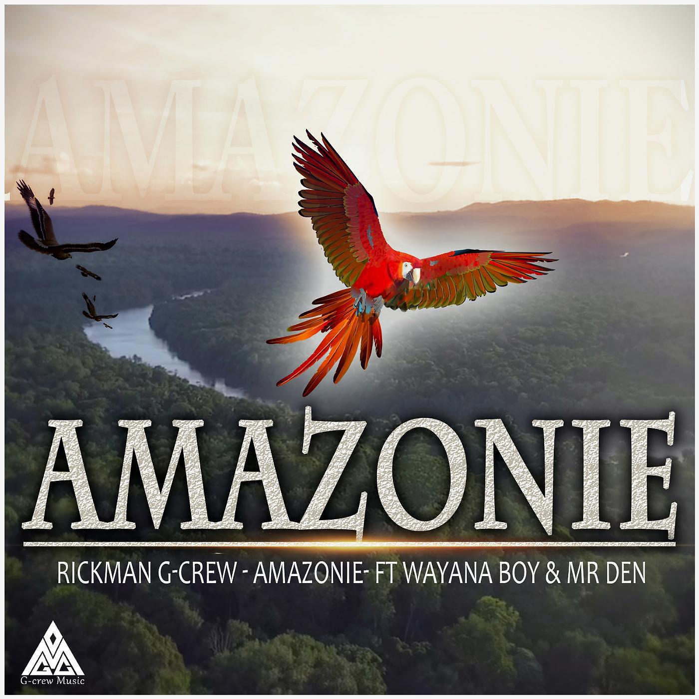 Релиз Amazonie (feat. Wayana boy & Mr Den)