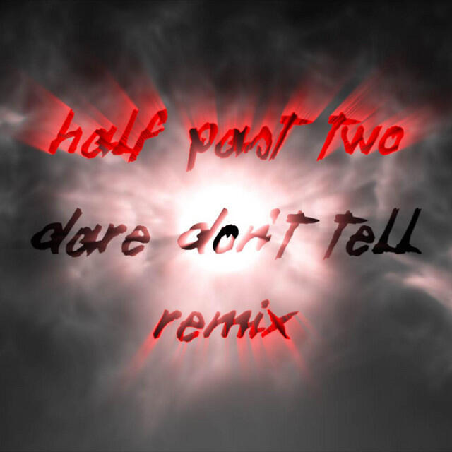 Релиз Dare Don't Tell (Anthony DeLorenzi Remix)