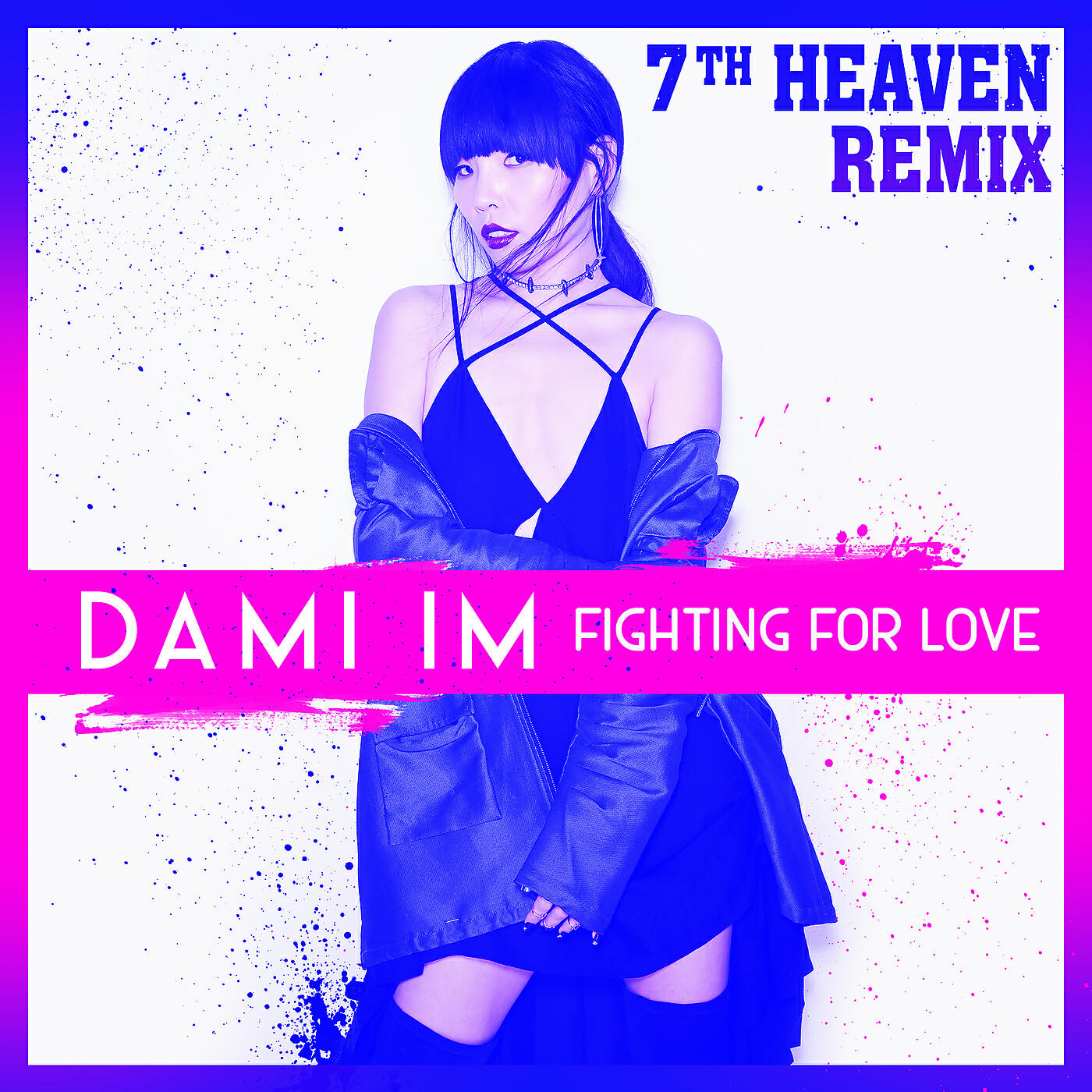Релиз Fighting for Love (7th Heaven Remix)