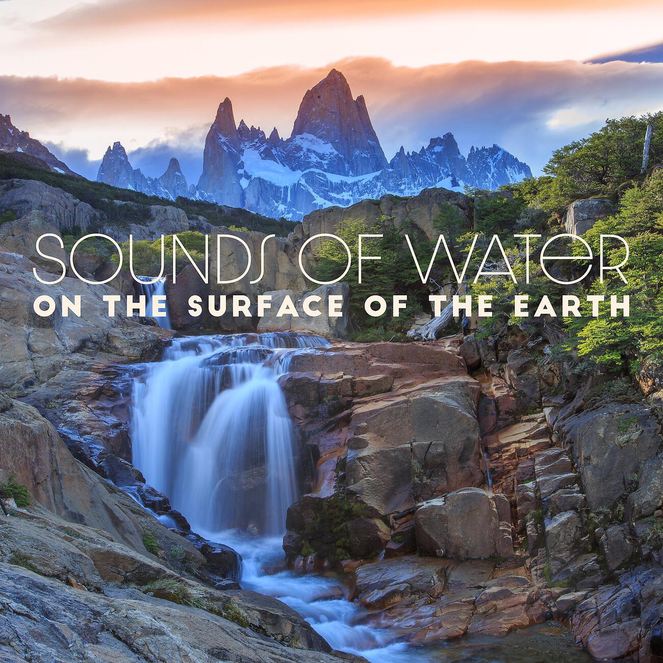 Релиз Relaxing Water Music, Sounds of Water on the Surface of the Earth, Deep Relaxation