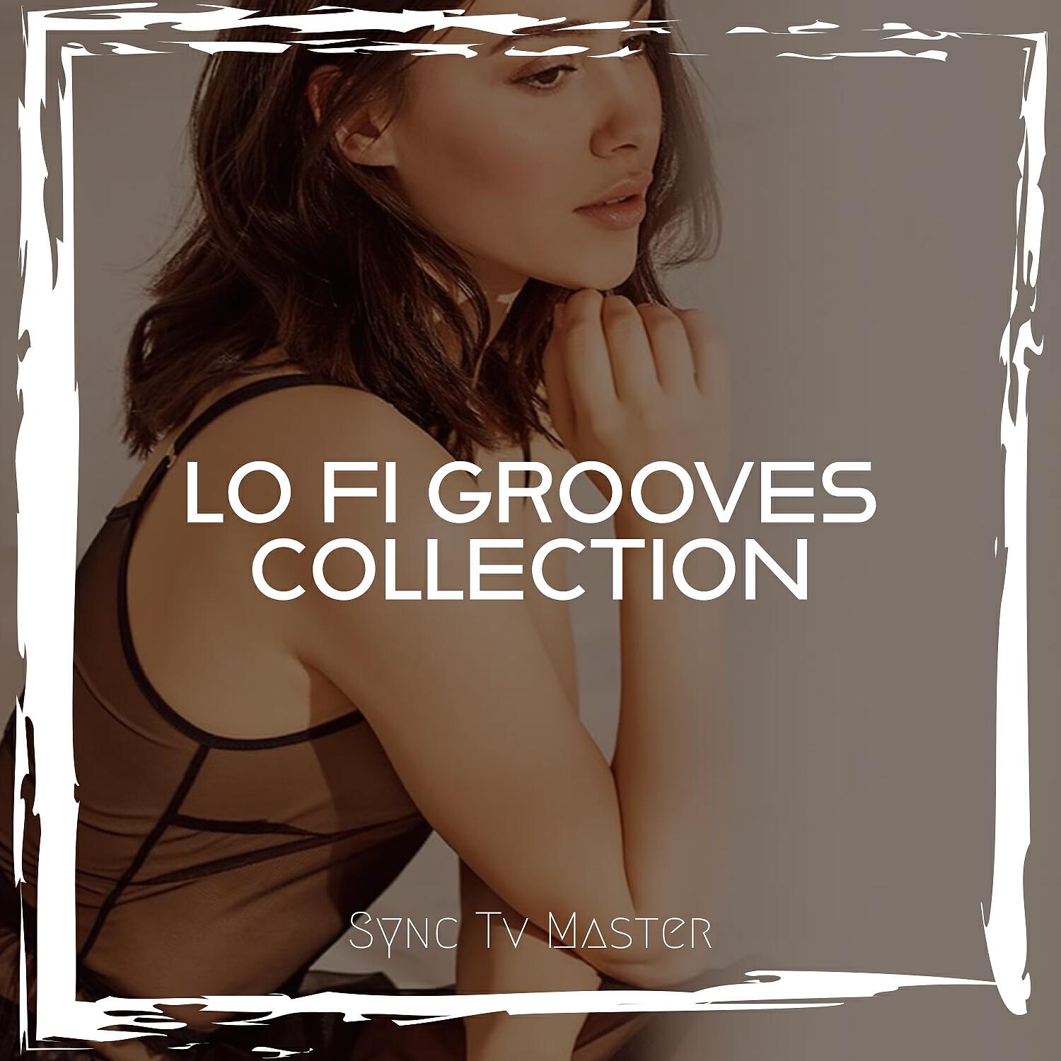 Релиз Lo Fi Grooves Collection