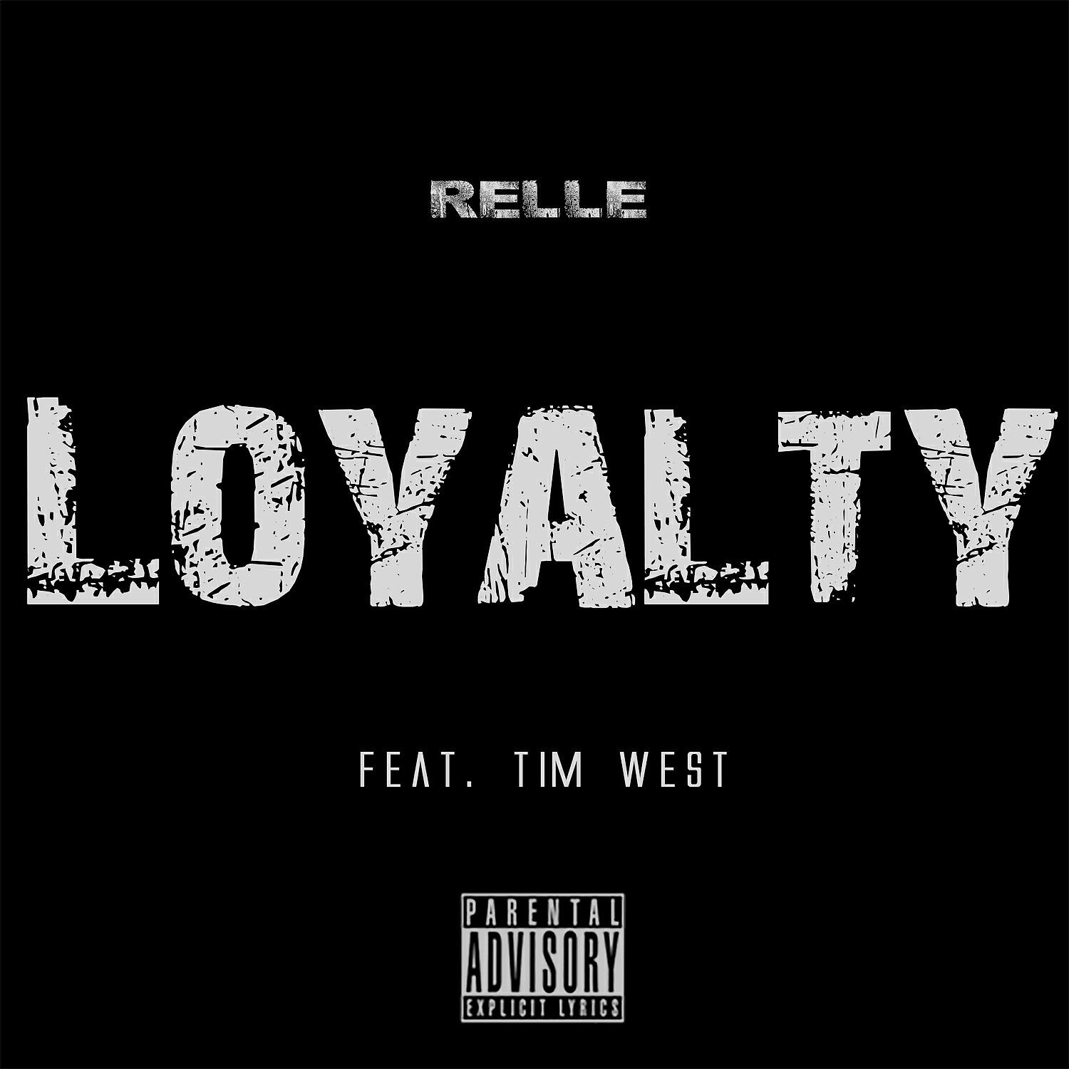 Релиз Loyalty (feat. Tim West) - Single