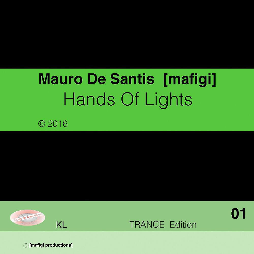 Трек Hands of Lights (Radio Edit)