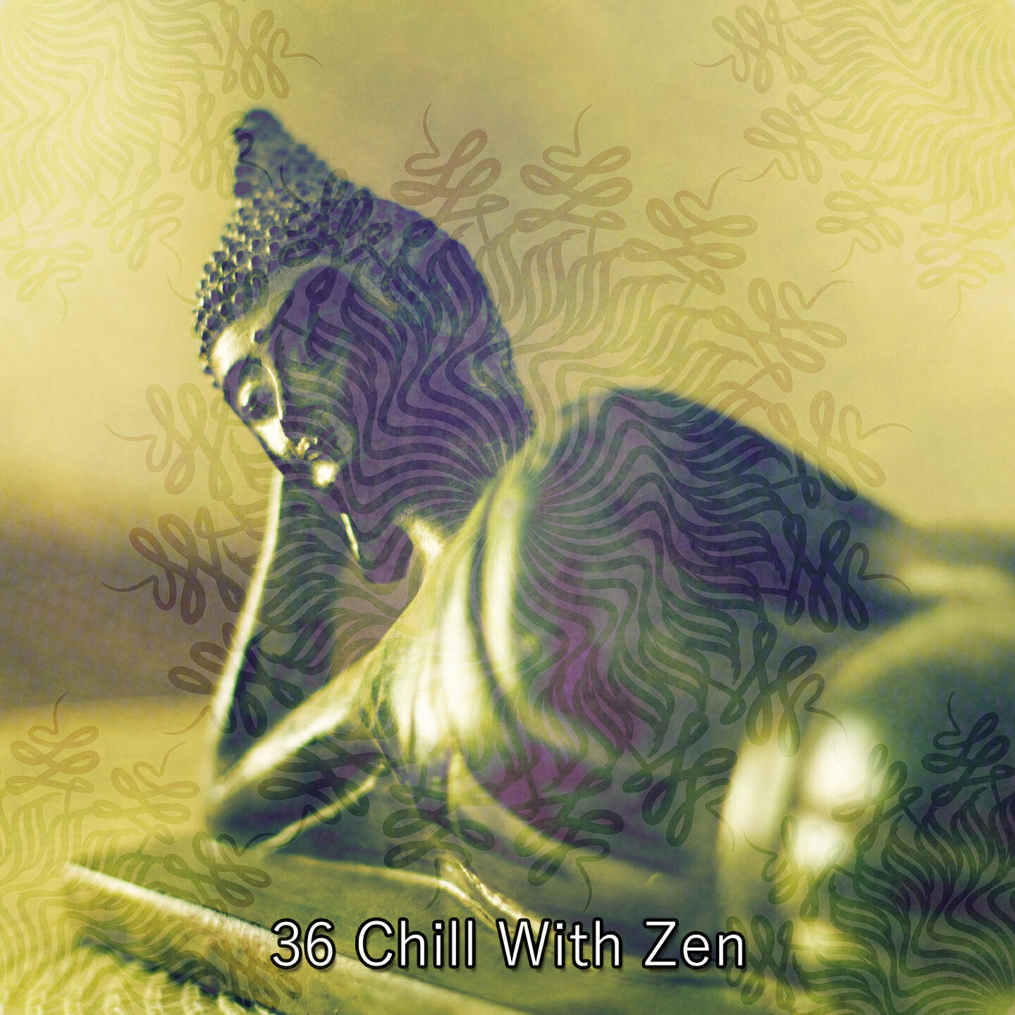 Постер альбома 36 Chill With Zen