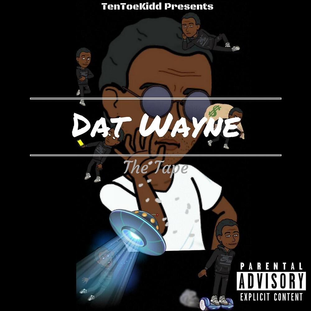 Релиз Dat Wayne