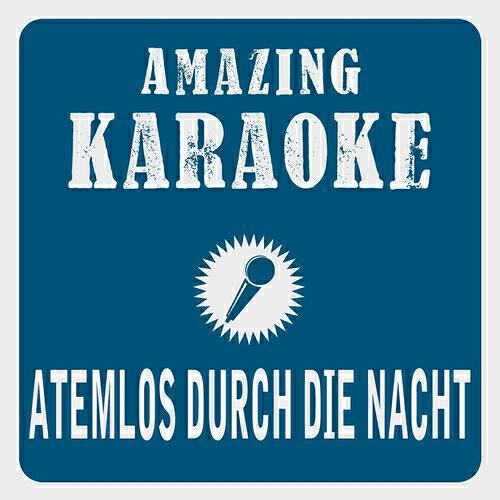 Релиз Atemlos durch die Nacht (Karaoke Version)