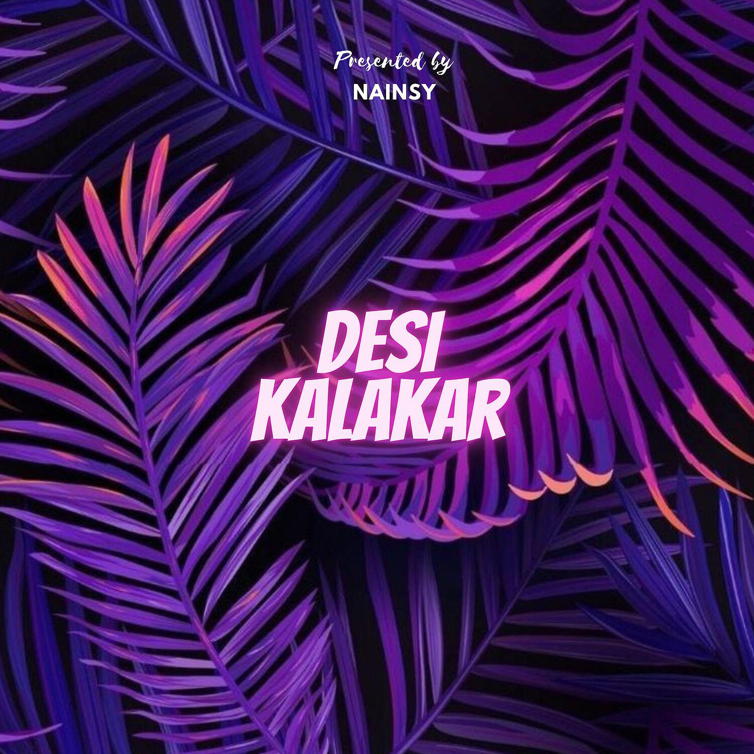 Релиз Desi kalakar
