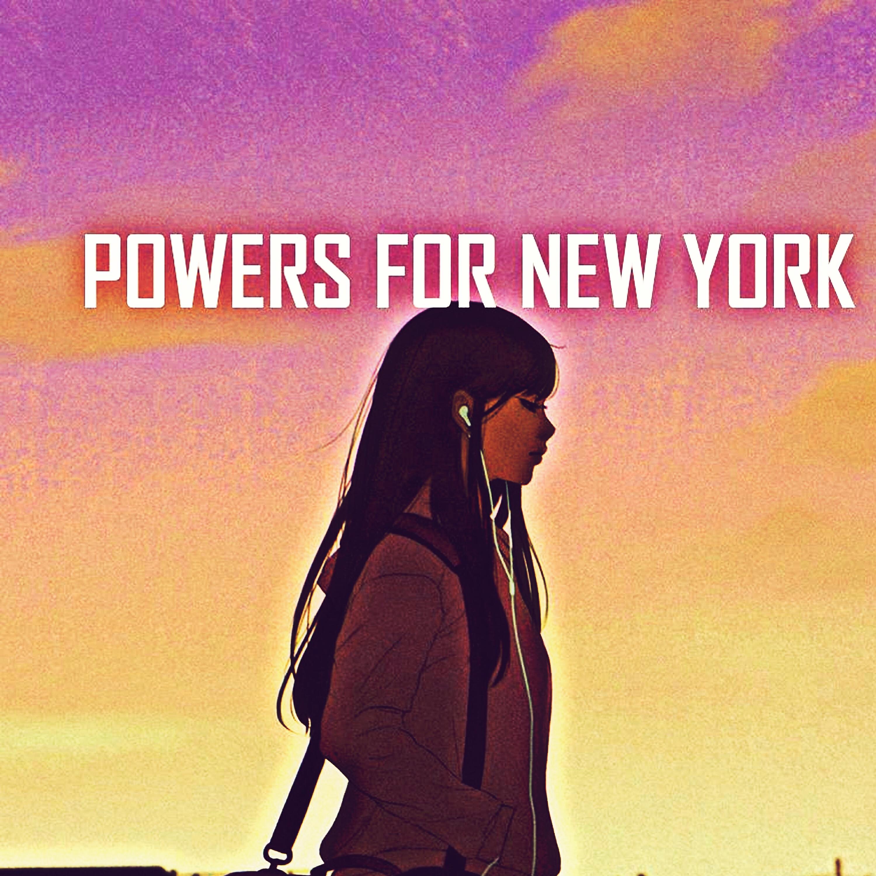 Релиз Powers For New York