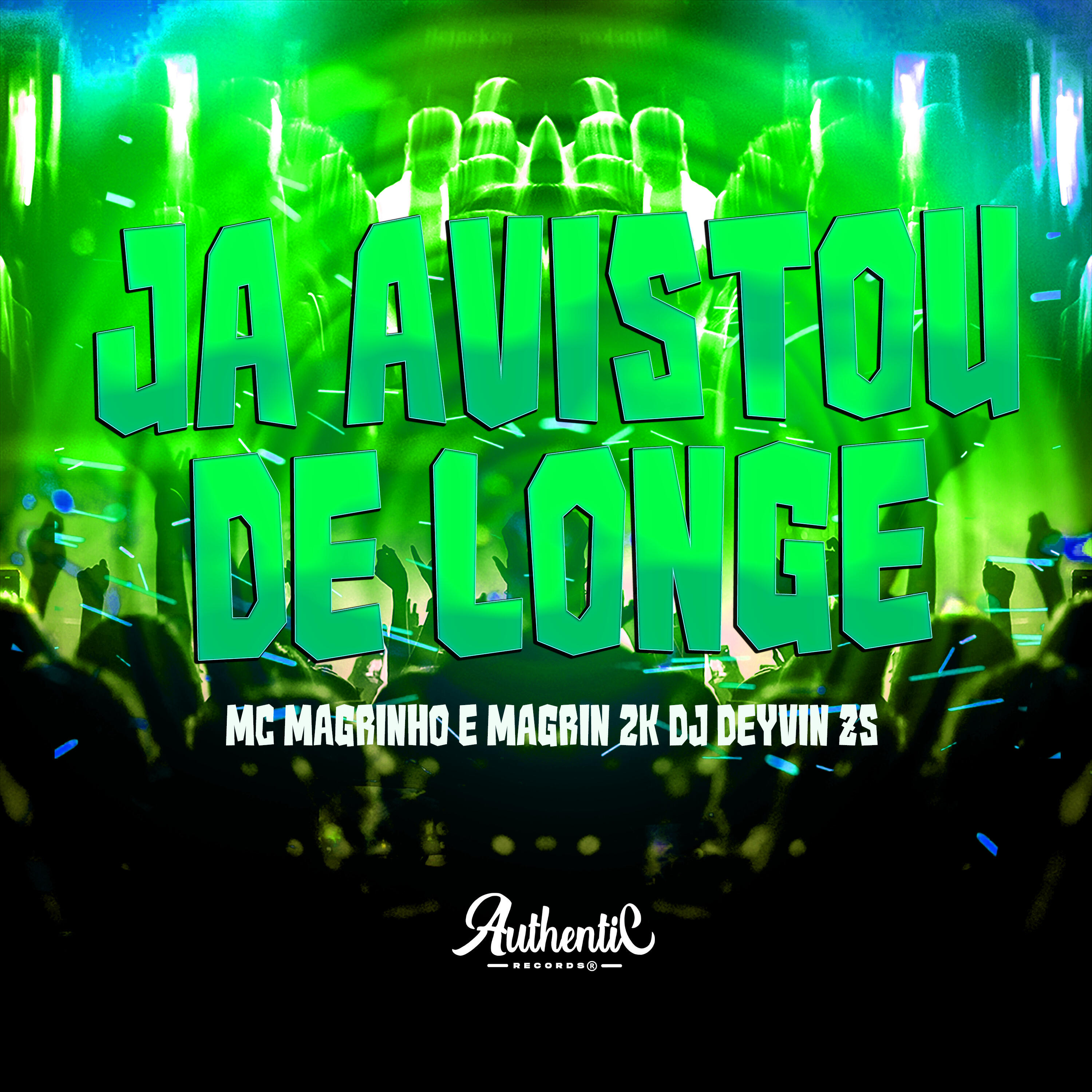 Скачать песню DJ DEYVIN ZS, Authentic Records, Mc Magrin 2k, Mc Magrinho - Ja Avistou de Longe бесплатно в MP3 для Android и iOS