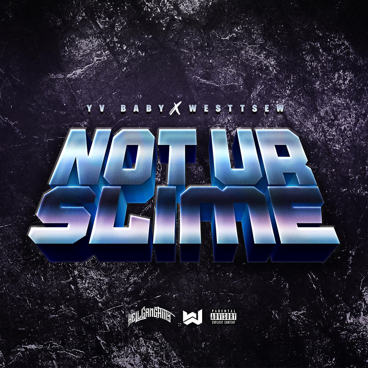 Постер альбома Not Ur Slime