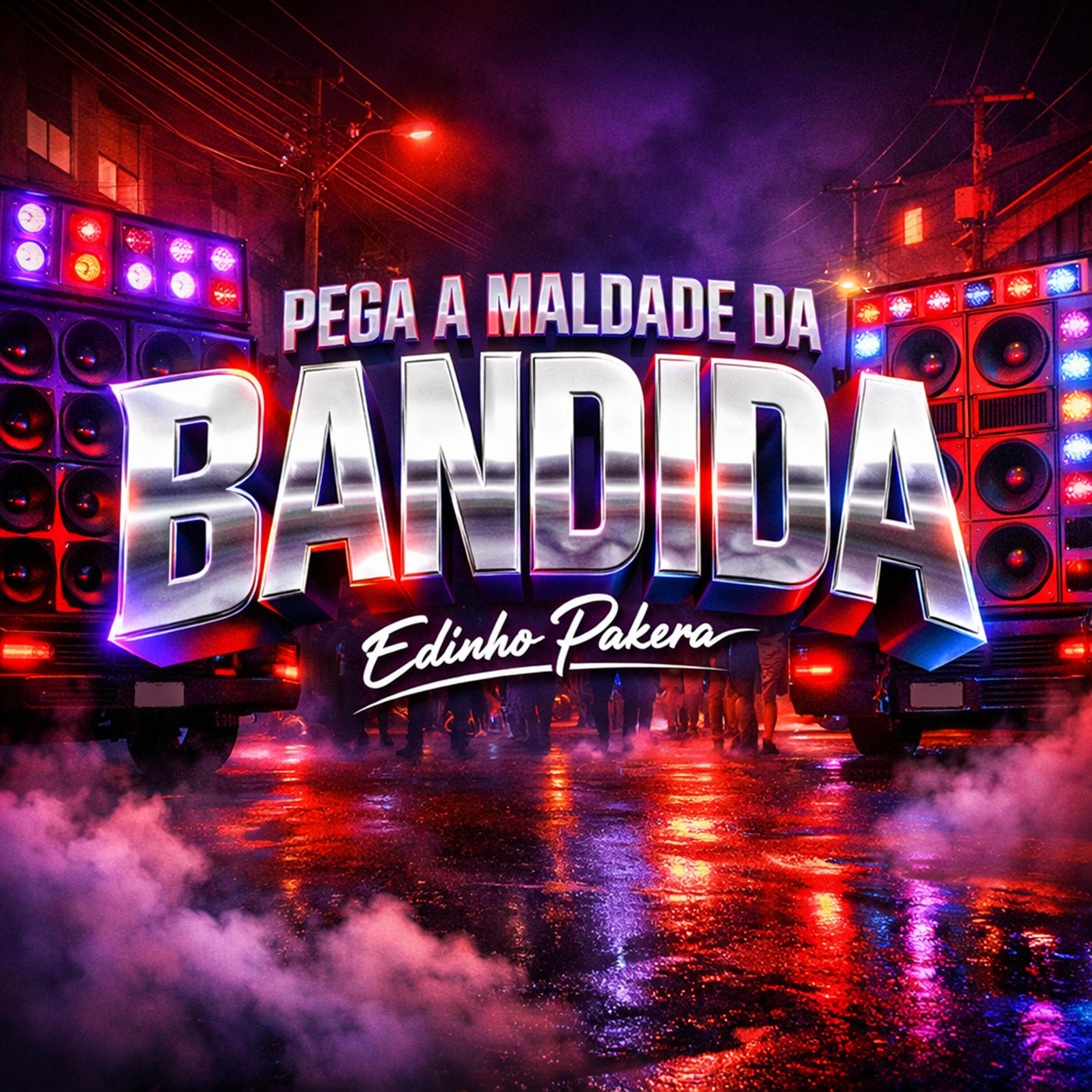 Релиз Pega a Maldade da Bandida