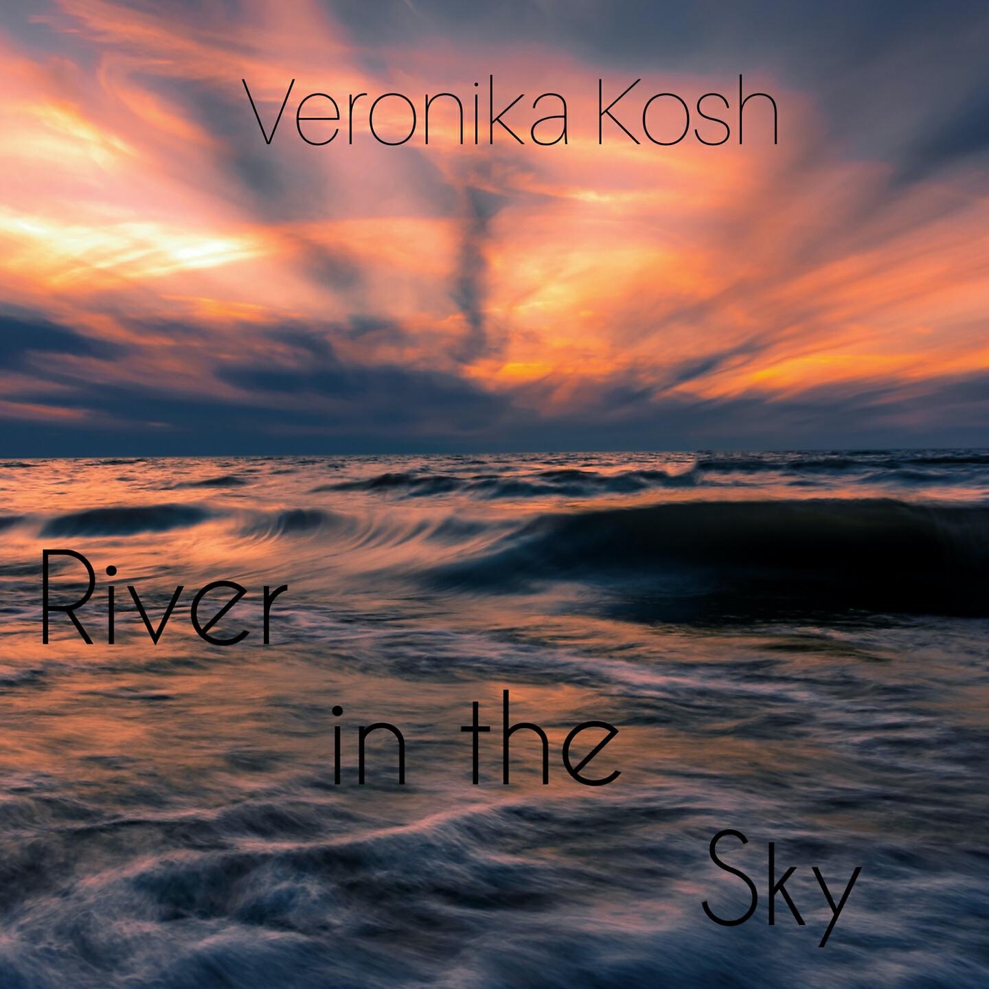 Релиз River in the sky