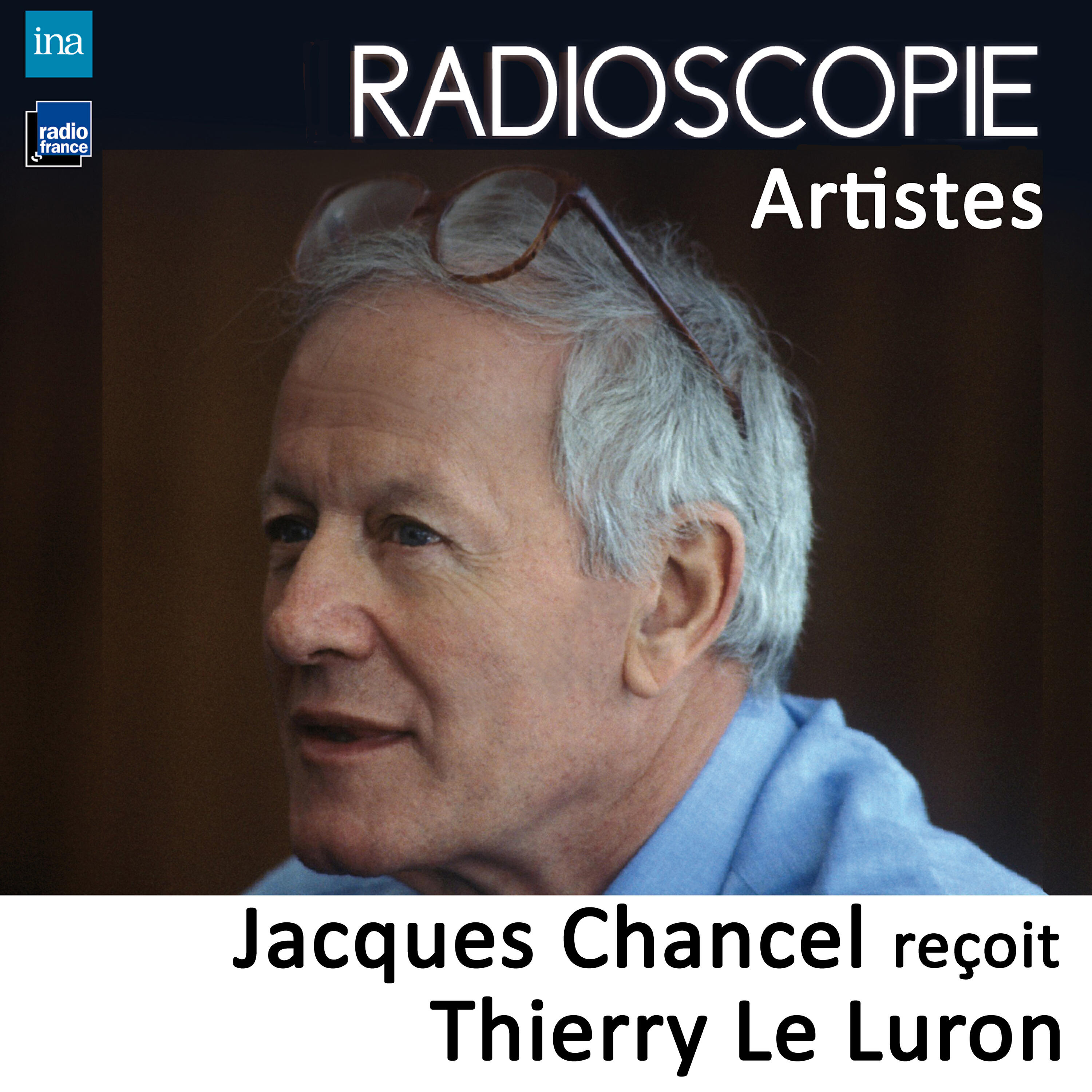 Релиз Radioscopie (Artistes): Jacques Chancel reçoit Thierry Le Luron