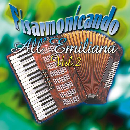 Релиз Fisarmonicando all'emiliana, Vol. 2