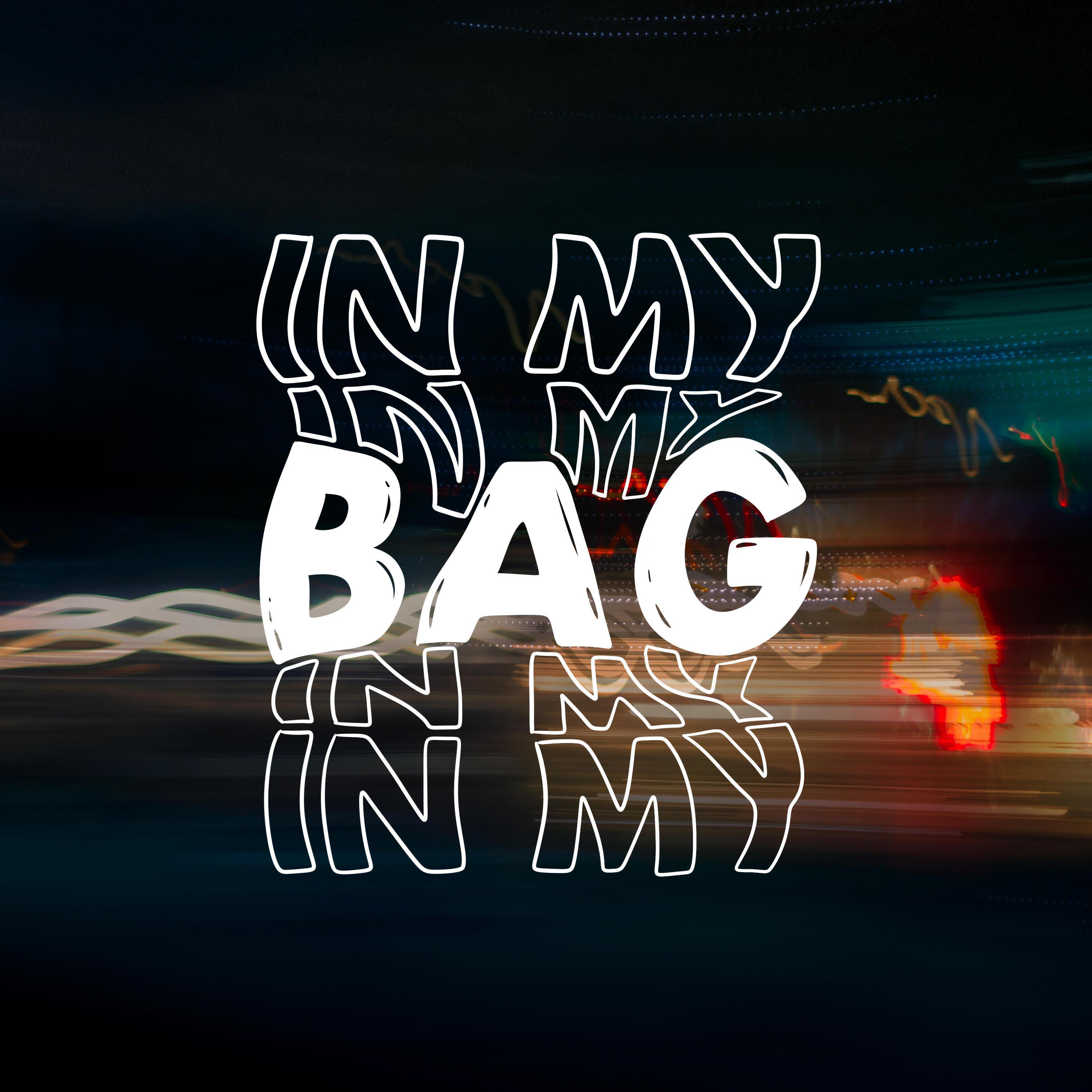 Релиз In My Bag