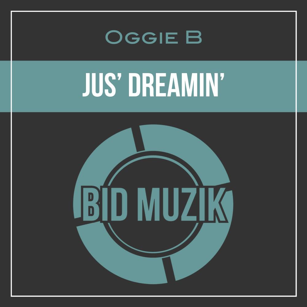 Релиз Jus' Dreamin'
