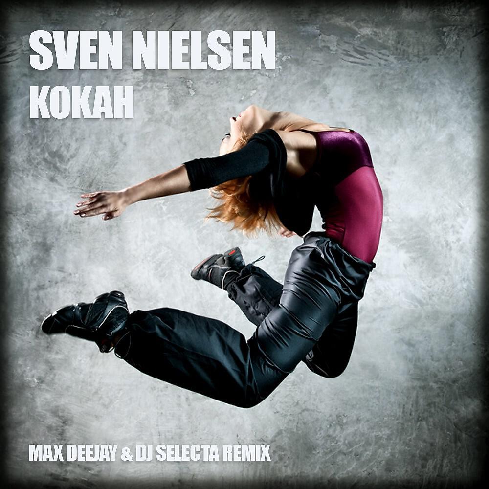 Релиз Kokah (Max Deejay & DJ Selecta Remix)