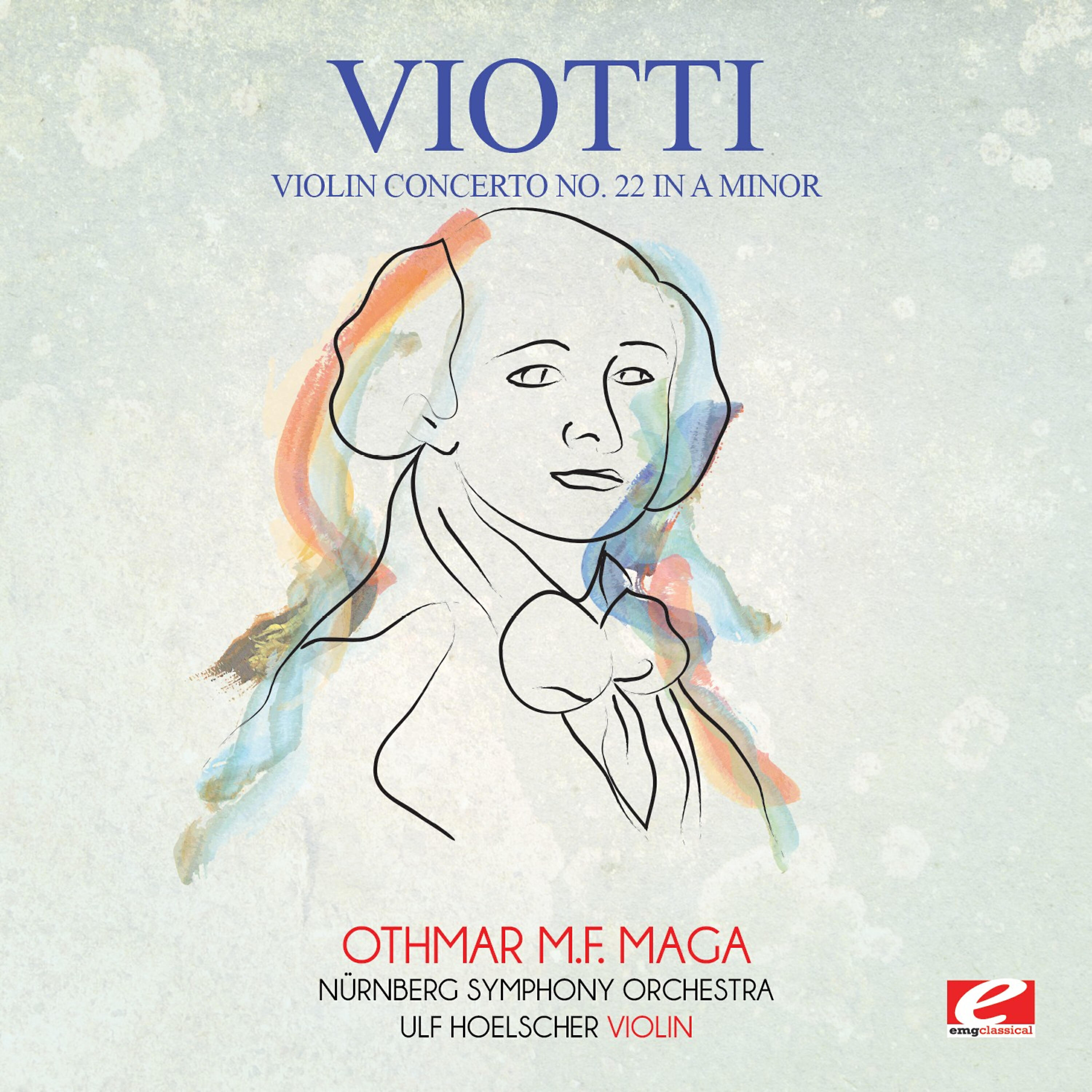 Релиз Viotti: Violin Concerto No. 22 in A Minor (Digitally Remastered)