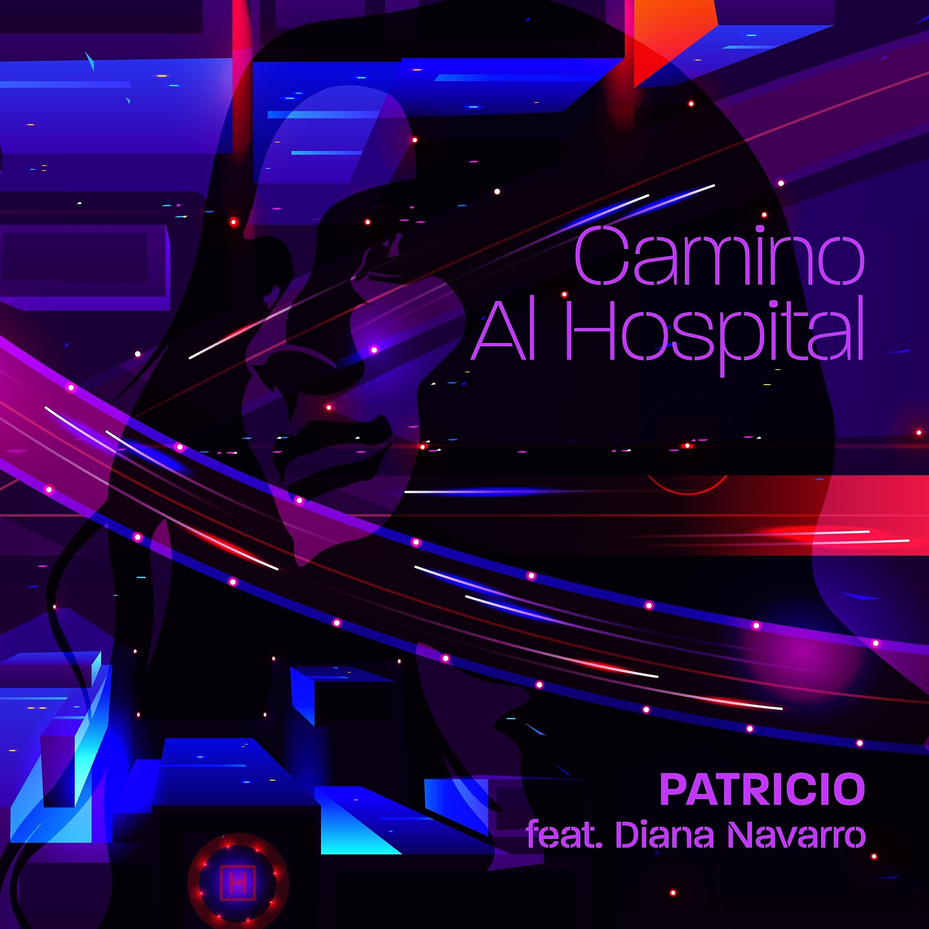 Релиз Camino al Hospital (feat. Diana Navarro)
