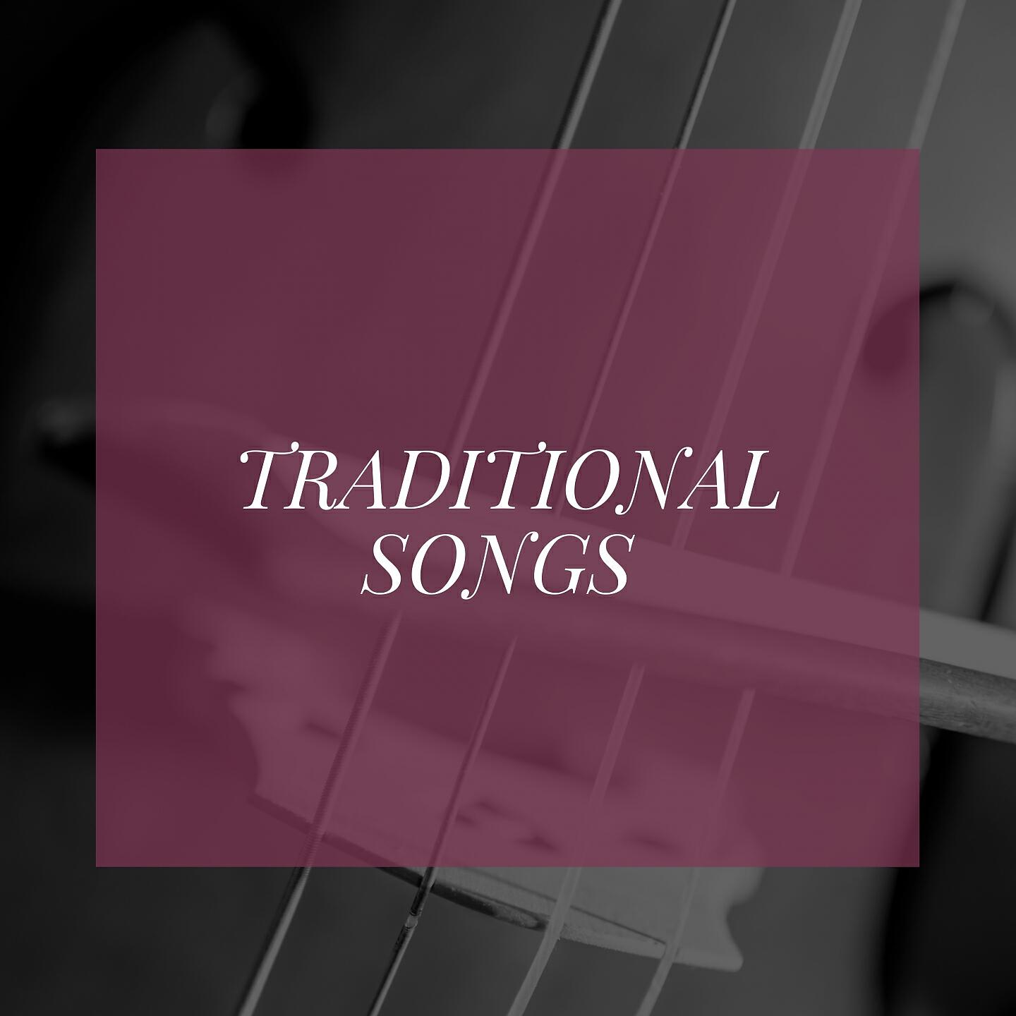 Релиз Traditional Songs