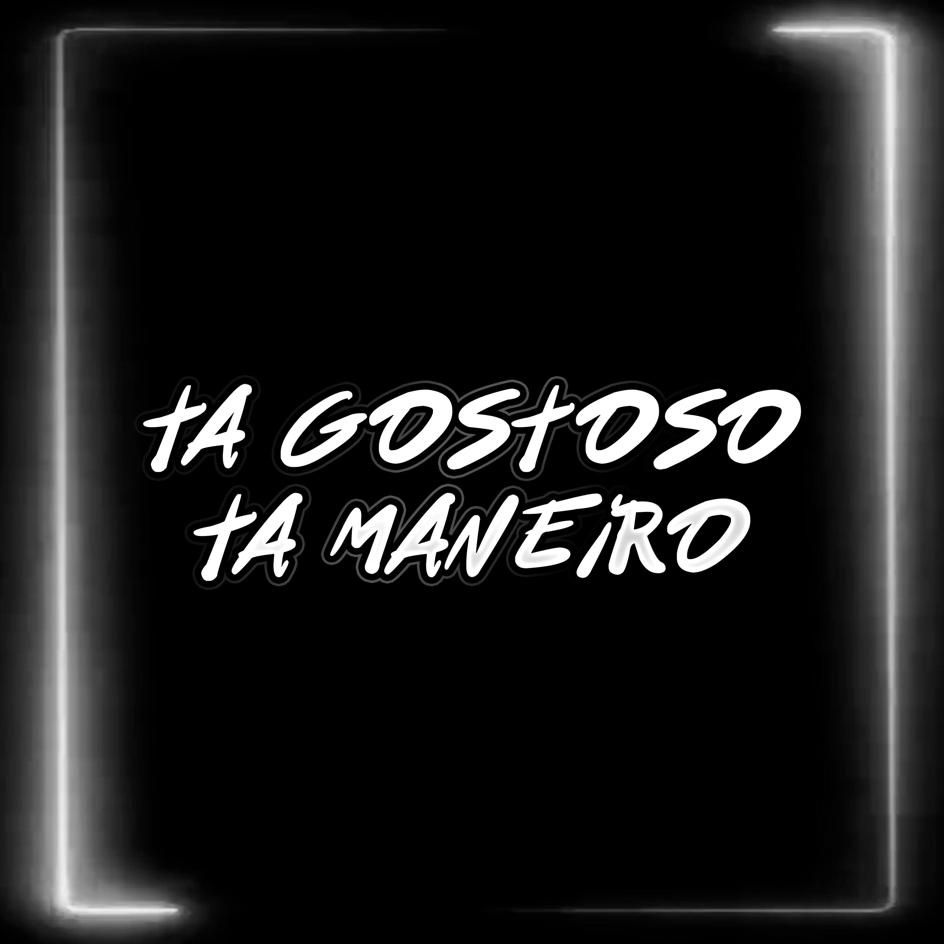 Релиз Ta Gostoso Ta Maneiro