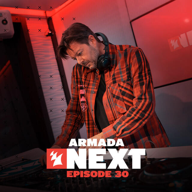 Релиз Armada Next - Episode 30