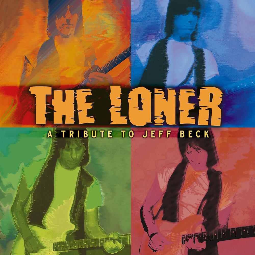 Релиз The Loner - A Tribute to Jeff Beck