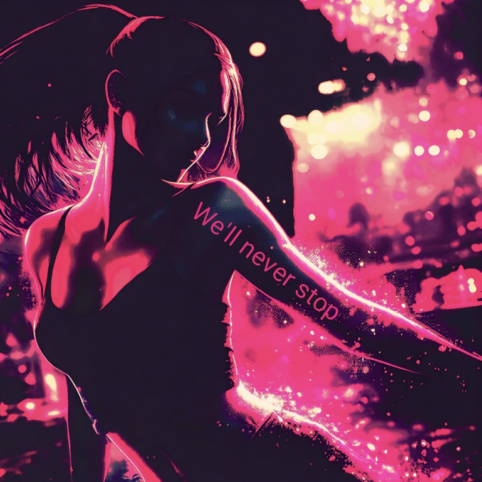 Релиз We'll never stop