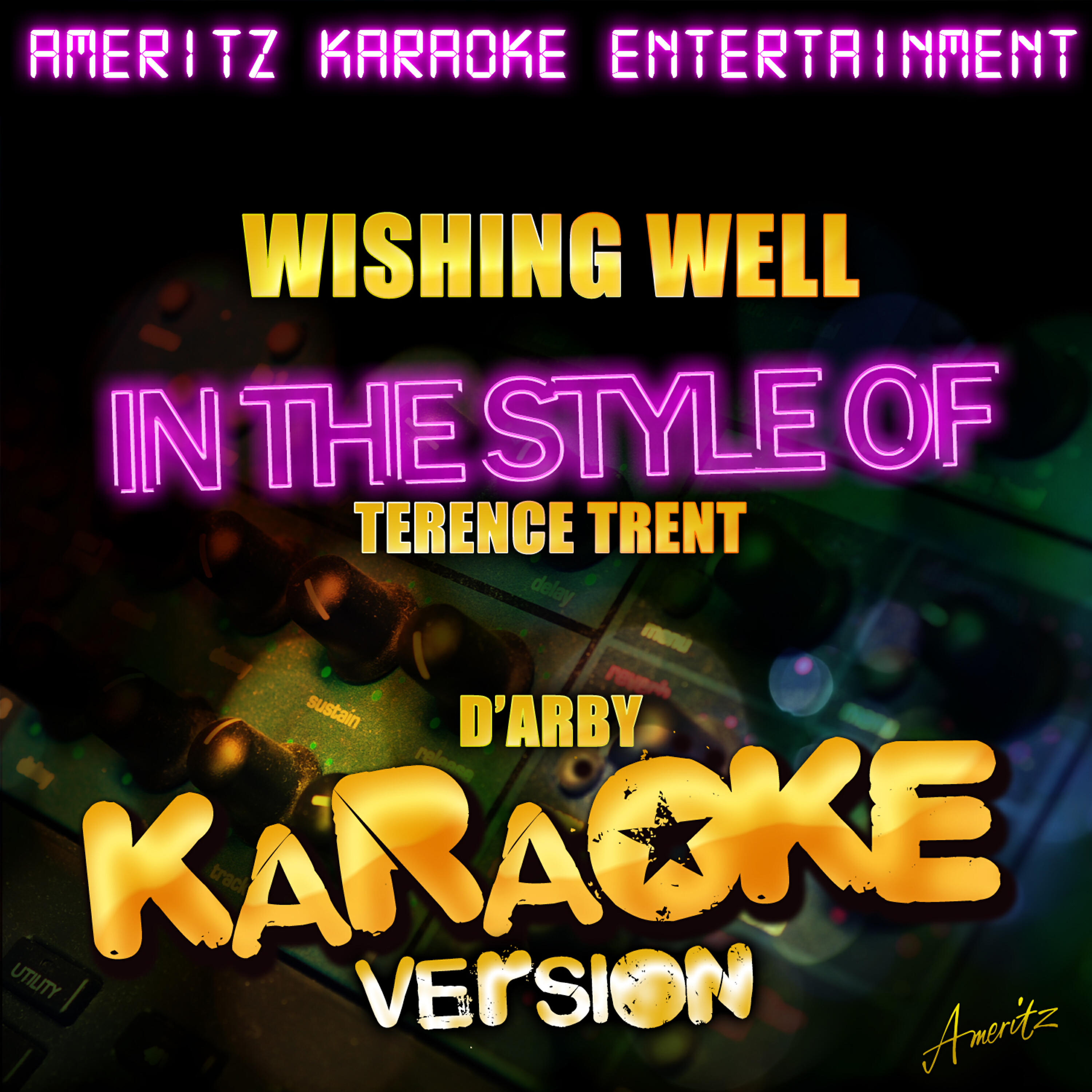 Релиз Wishing Well (In the Style of Terence Trent D'arby) [Karaoke Version] - Single