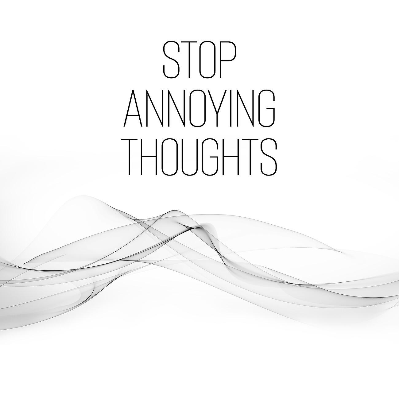 Релиз Stop Annoying Thoughts