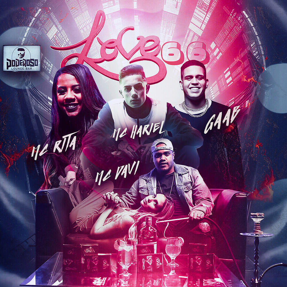 Mc Davi, Mc Rita, Mc Hariel, Gaab - Love 66