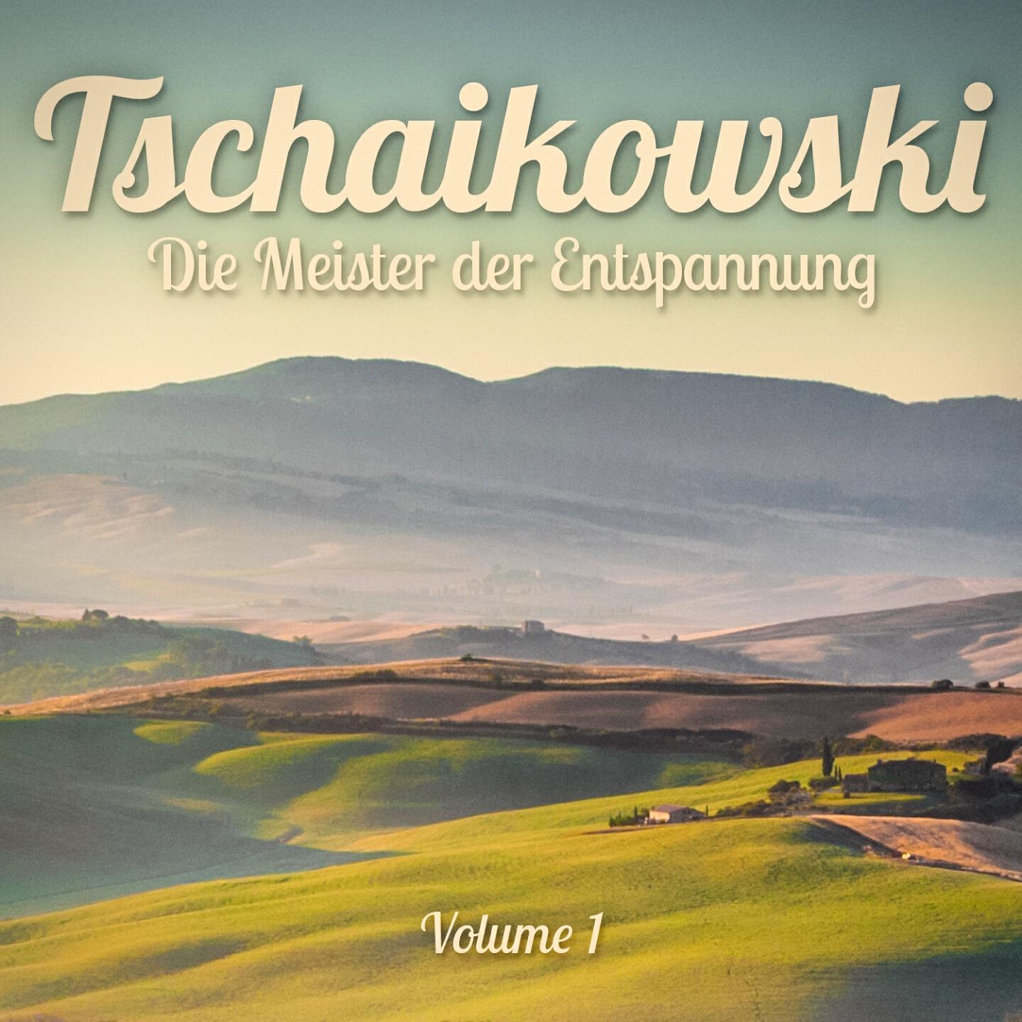Релиз Die Meister der Entspannung: Tschaikowski, Vol. 1